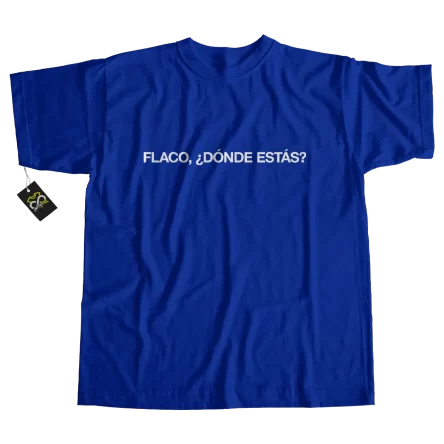 MERCH NSQK FLACO DONDE ESTAS