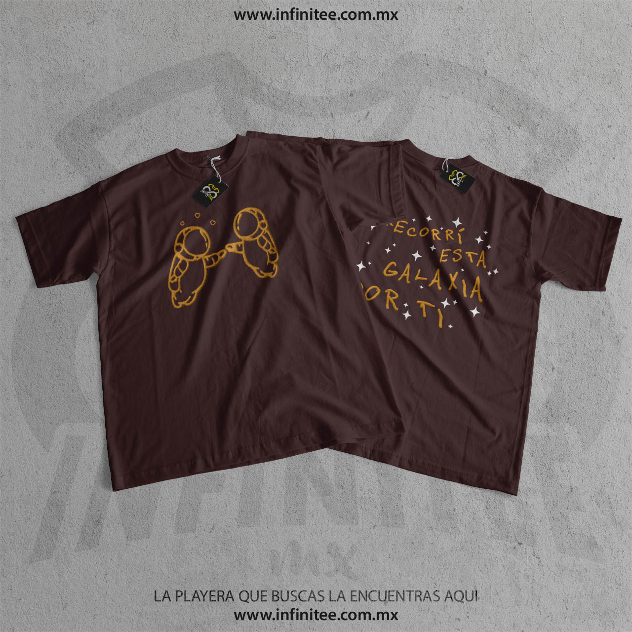 Playera de Ivan cornejo recorri esta galaxia por ti color cafe