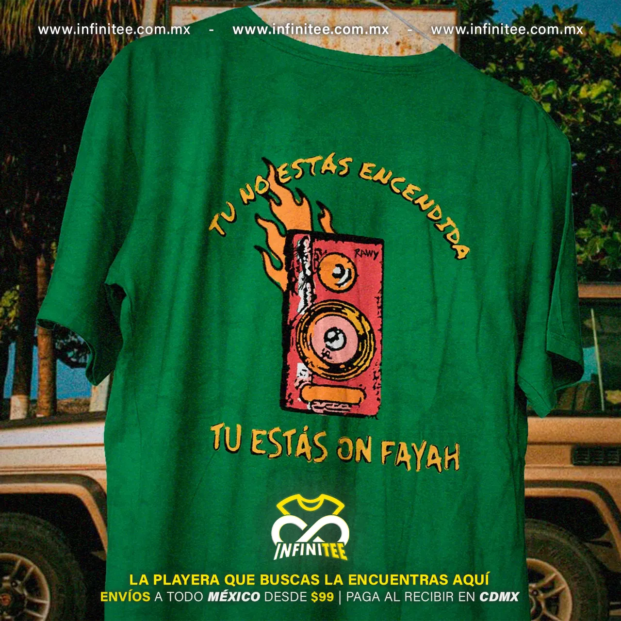 playera-rawayana-tu-no-estas-encendida-estas-on-fayah-verde
