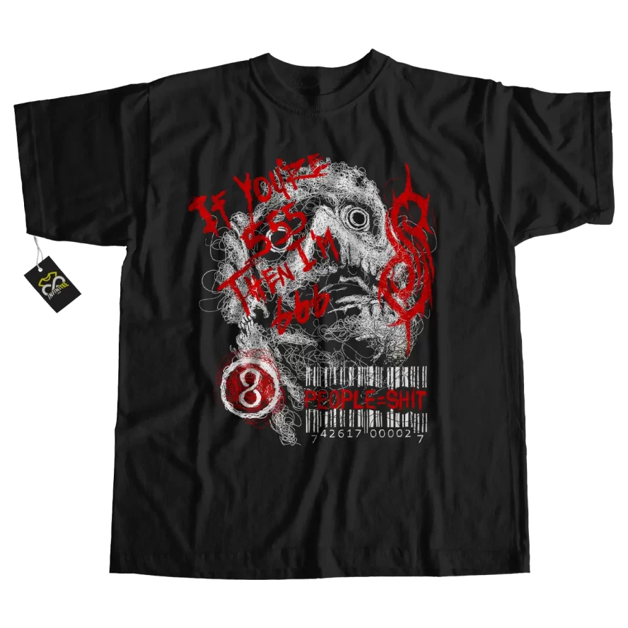 playera slipknot if youre 555 then im 666 people shit